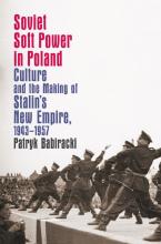 Soviet Soft Power in Poland book cover