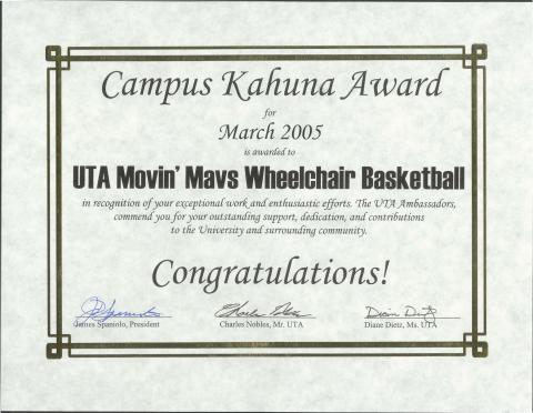 Campus Kahuna Award given to the UTA Movin' Mavs Wheelchair Basketball program