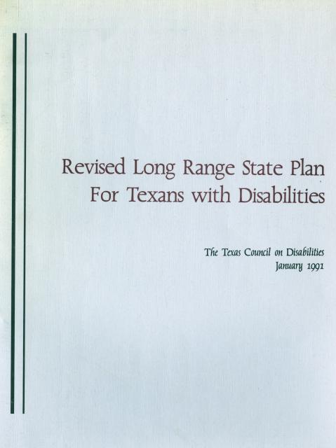 1991 Revised long range state plan for Texans with disabilities