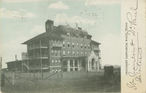Post card published in 1908 of the Provident Sanitarium, Waco, Texas