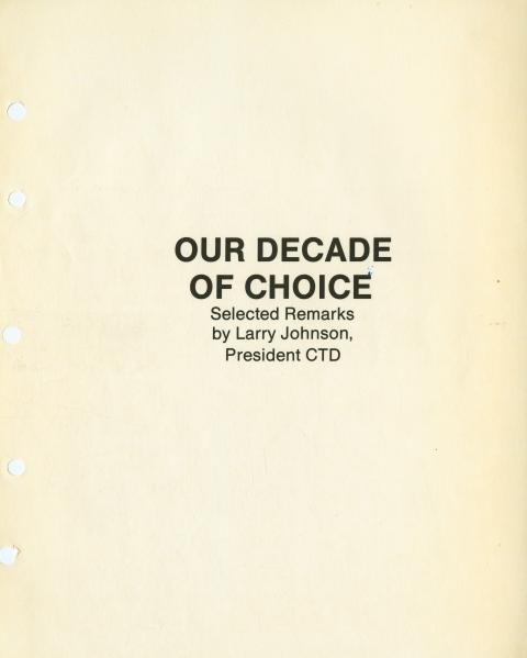 Our Decade of Choice: Selected Remarks by Larry Johnson