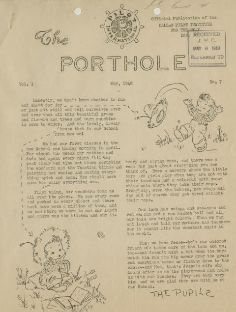 Porthole (The), Volume 1, Number 7, May 1948, the newsletter of the Dallas Pilot Institute for the Deaf