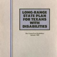 1985 Long-Range State Plan for Texans with Disabilities