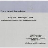 Core Health Foundation report: Lady Bird Lake Project 2009: Accessible fishing in the heart of downtown Austin