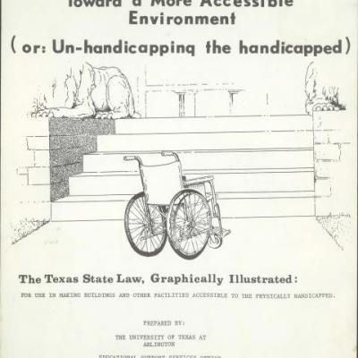 cover of booklet entitled Toward a More Accessible Environment: The Texas State Law, graphically illustrated