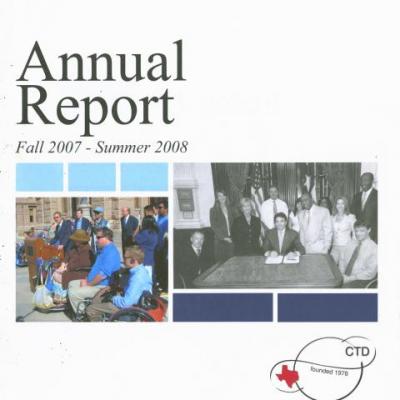 Coalition of Texans with Disabilities annual report: Fall 2007 - Summer 2008