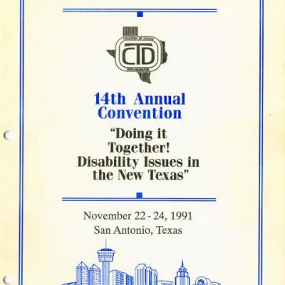 The Coalition of Texans with Disabilities 14th Annual Convention: Doing it Together! Disability Issues in the New Texas 
