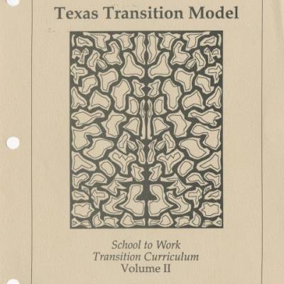 Texas Transition Model: School to Work Transition Curriculum Volume II