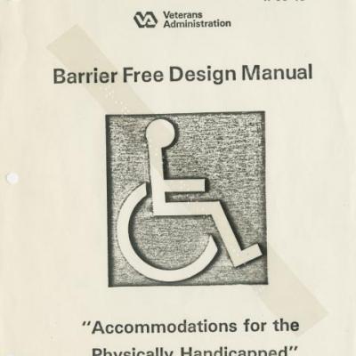 Barrier free design manual published by the United States Veterans Administration Office of Construction