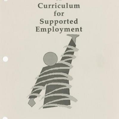  Curriculum for supported employment 1988 published by the Vocational Special Needs Program at Texas A&M University